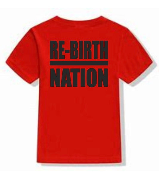Re-Birth Nation Tee